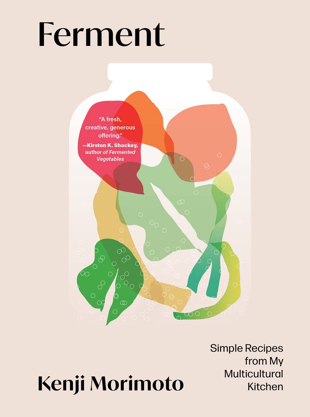 Ferment: Simple Recipes From My Multicultural Kitchen