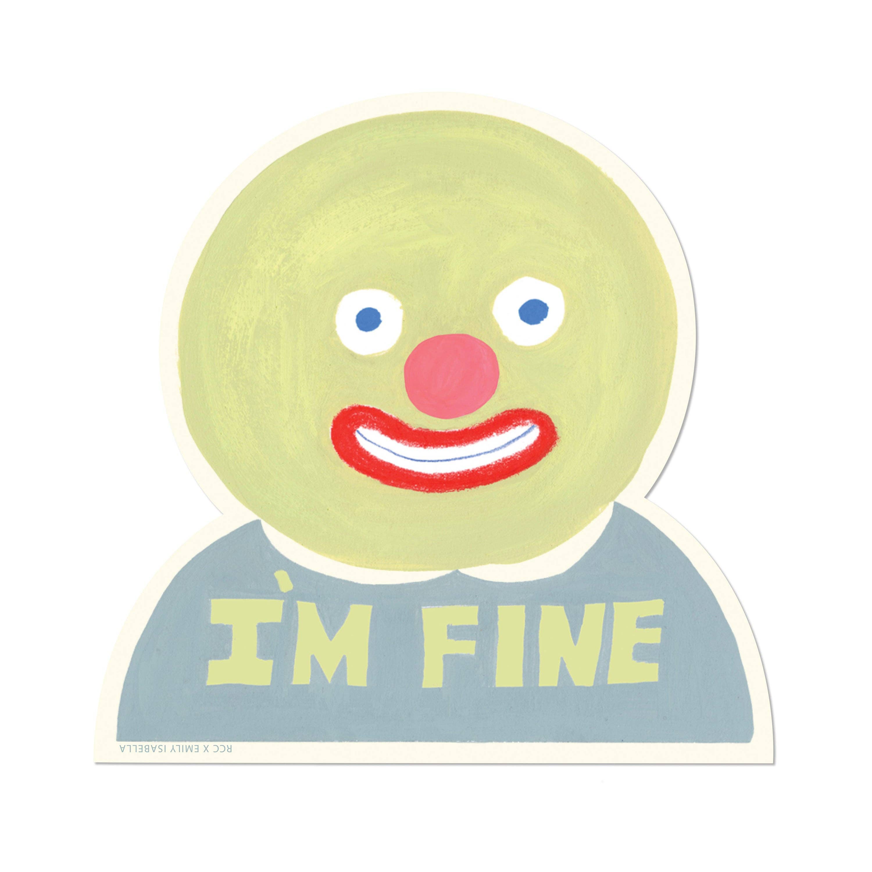 I'm Fine Sticker