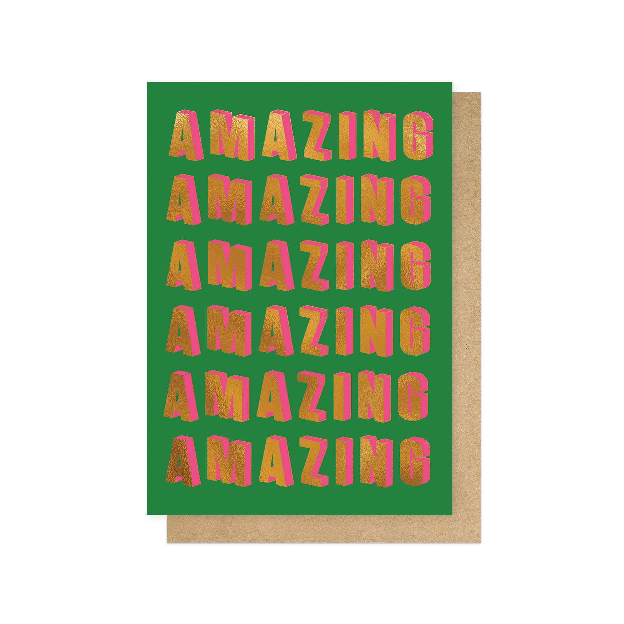 Amazing Amazing Amazing Foiled Greetings Card