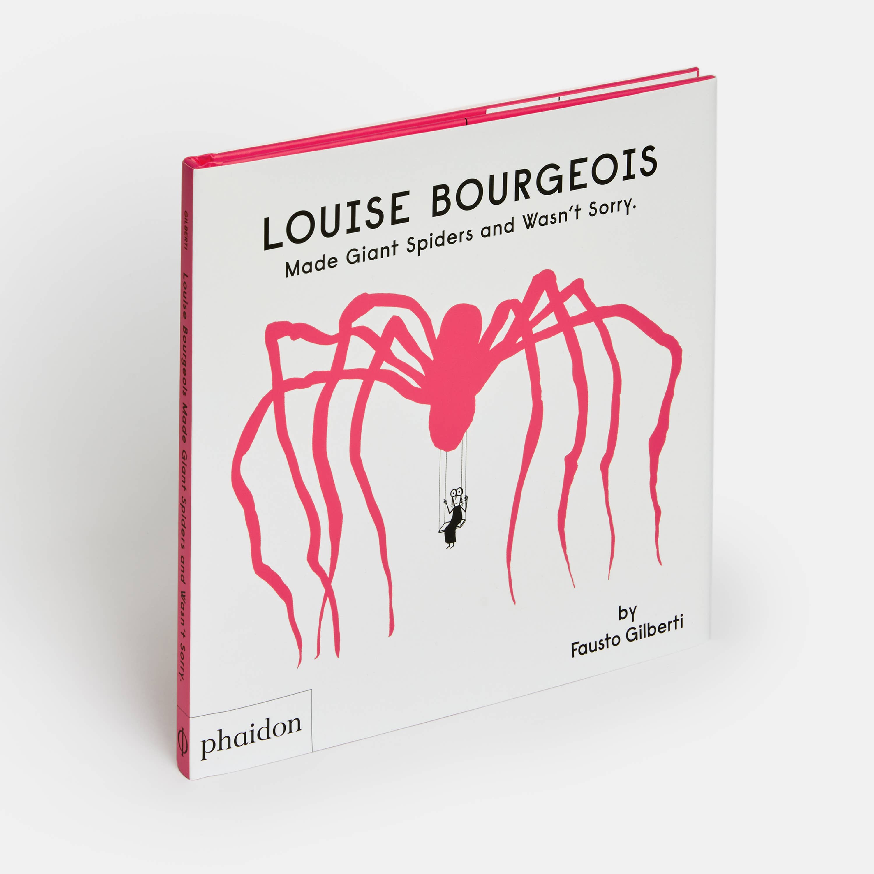 Louise Bourgeois Made Giant Spiders and Wasn't Sorry